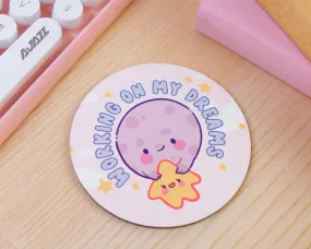 Working On My Dreams Celestial Coaster | Luna & Sprinkle | Kawaii Motivational Desk & Home Decor